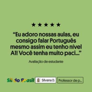 Eu adoro nossas aulas, eu consigo falar Português mesmo assim eu tenho nível A1! Você tenha muito paciencia :D ^_^